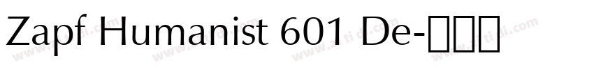 Zapf Humanist 601 De字体转换